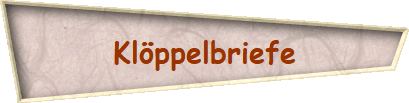 Kl�ppelbriefe